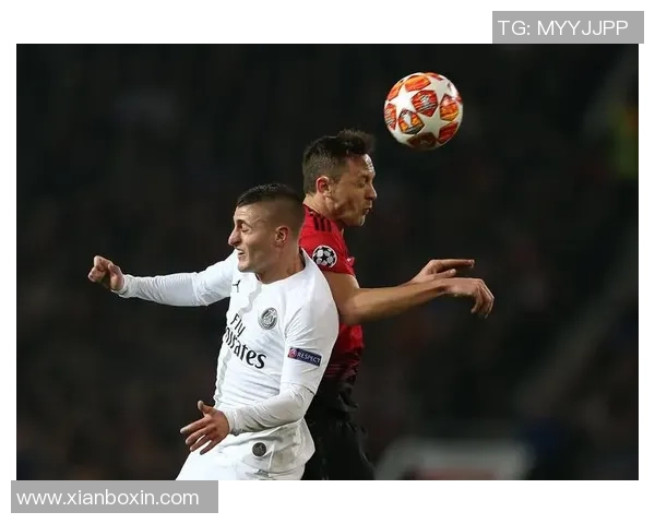 巴黎圣日耳曼对阵曼联比赛推荐及精彩分析分享 巴黎圣日耳曼对阵曼联比赛推荐及精彩分析分享